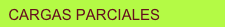   CARGAS PARCIALES